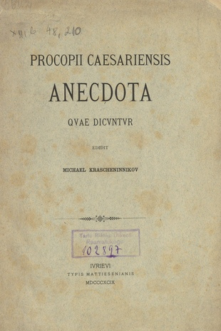 Procopii Caesarensis Anecdota quae dicuntur