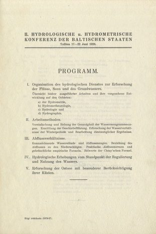 II. Hydrologische und hydrometrische Konferenz der Baltischen Staaten, Tallinn, 17-22 Juni 1928 : Programm : Inhalt