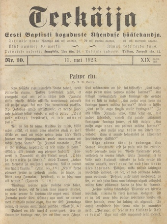 Teekäija : Eesti Baptisti Koguduse Ühenduse häälekandja ; 10 1923-05-15