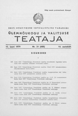 Eesti Nõukogude Sotsialistliku Vabariigi Ülemnõukogu ja Valitsuse Teataja ; 21 (688) 1979-06-15