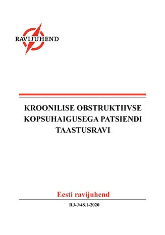 Kroonilise obstruktiivse kopsuhaigusega patsiendi taastusravi : Eesti ravijuhend 