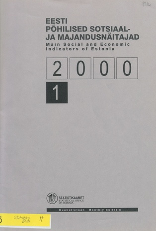 Eesti põhilised sotsiaal- ja majandusnäitajad = Main social and economic indicators of Estonia ; 1 2000-02