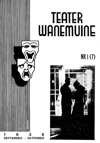 Teater Wanemuine ; 1 (7) 1936-09/10