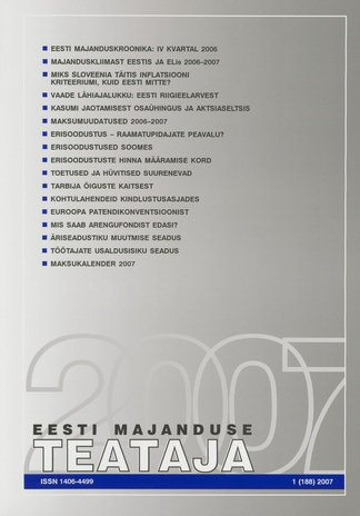 Eesti Majanduse Teataja : majandusajakiri aastast 1991 ; 1 (188) 2007