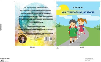 Kids stories of bliss and wonder : 4 books in 1 