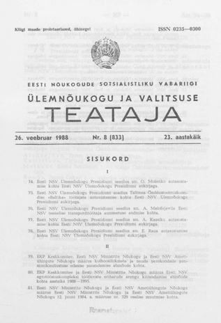 Eesti Nõukogude Sotsialistliku Vabariigi Ülemnõukogu ja Valitsuse Teataja ; 8 (833) 1988-02-26