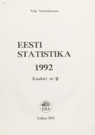 Eesti Statistika Kuukiri = Monthly Bulletin of Estonian Statistics ; 9 1992-10-22