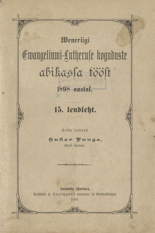 Weneriigi Ewangeliumi-Lutheruse koguduste abikassa tööst 1898 aastal. 15. lendleht 