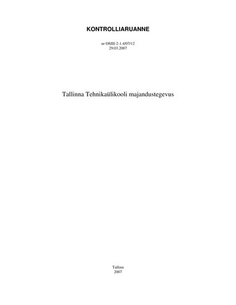 Tallinna Tehnikaülikooli majandustegevus (Riigikontrolli kontrolliaruanded 2007)