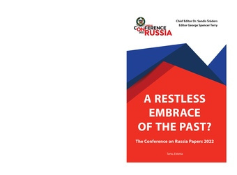 A restless embrace of the past : the conference on Russia papers 2022 