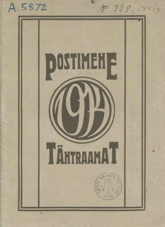 "Postimehe" tähtraamat 1914 ; 1913