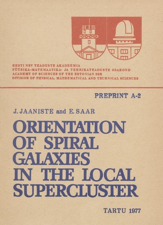 Orientation of spiral galaxies in the local supercluster (Preprint / Academy of Sciences of the Estonian S.S.R., Division of Physical, Mathematical and Technical Sciences ; 1977, 2)