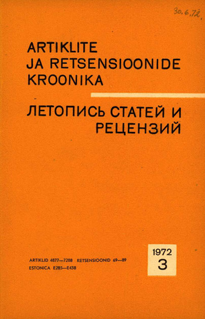 Artiklite ja Retsensioonide Kroonika = Летопись статей и рецензий ; 3 1972-03