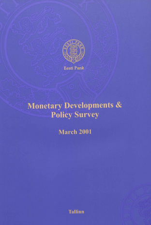 Monetary developments & policy survey ; 2001-03