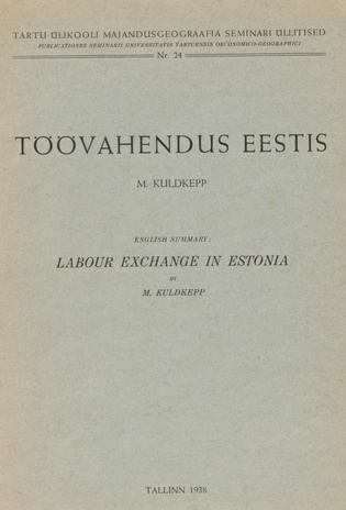 Töövahendus Eestis = English summary: Labour exchange in Estonia
