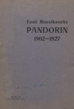Eesti Muusikaselts Pandorin : 1902-1927