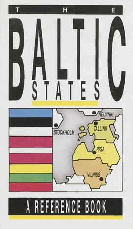 The Baltic States : a reference book