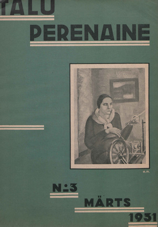 Taluperenaine : kodumajanduse ja kodukultuuri ajakiri ; 3 1931-03