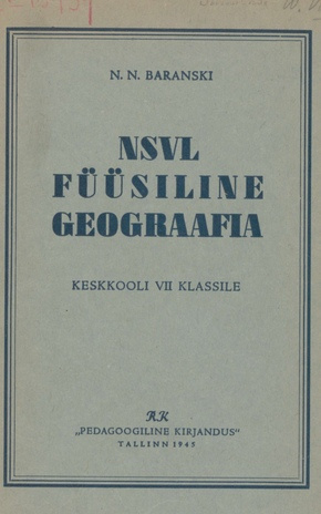 NSV Liidu füüsiline geograafia keskkooli VII klassile