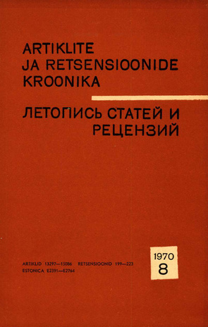 Artiklite ja Retsensioonide Kroonika = Летопись статей и рецензий ; 8 1970-08
