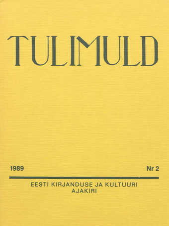 Tulimuld : Eesti kirjanduse ja kultuuri ajakiri ; 2 1989-05