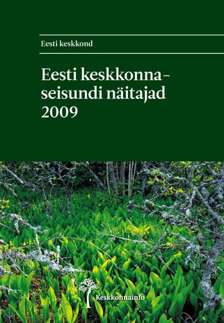 Eesti keskkonnaseisundi näitajad 2009