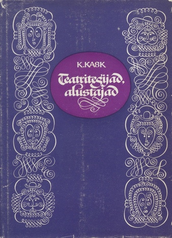 Teatritegijad, alustajad : Eesti teatrilugu - 1917 