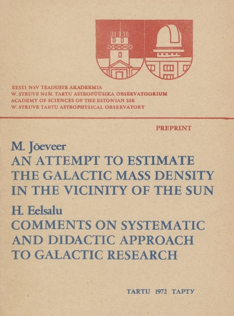 An attempt to estimate the galactic mass density in the vicinity of the Sun (Tartu Astronoomia Observatoorium. Teated ; 37)