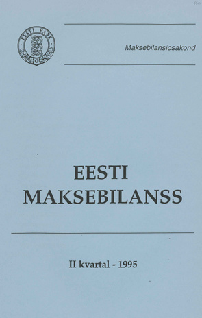 Eesti maksebilanss ; II kvartal 1995