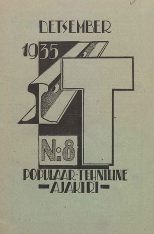 T : Populaar-tehniline ajakiri ; 8 (20) 1935-12-01