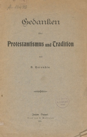 Gedanken über Protestantismus und Tradition