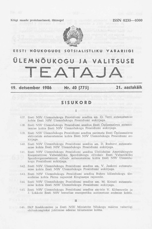 Eesti Nõukogude Sotsialistliku Vabariigi Ülemnõukogu ja Valitsuse Teataja ; 40 (775) 1986-12-19