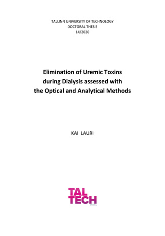 Elimination of uremic toxins during dialysis assessed with the optical and analytical methods = Ureemiliste toksiinide elimineerimise hindamine dialüüsravil optiliste ja analüütiliste meetoditega 