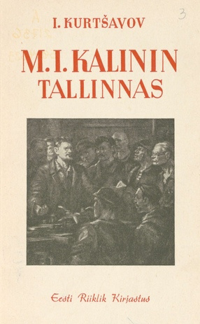 M. I. Kalinin Tallinnas