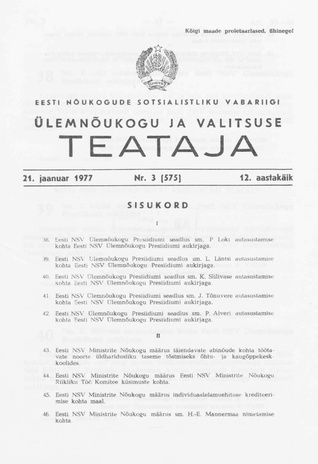 Eesti Nõukogude Sotsialistliku Vabariigi Ülemnõukogu ja Valitsuse Teataja ; 3 (575) 1977-01-21