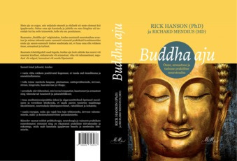 Buddha aju : õnne, armastuse ja tarkuse praktiline neuroteadus 