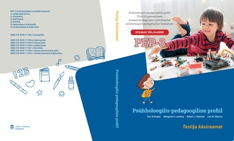 Psühholoogilis-pedagoogiline profiil : TEACCH pervasiivsete arenguhäiretega laste individuaalne psühholoogilis-pedagoogiline hindamine 