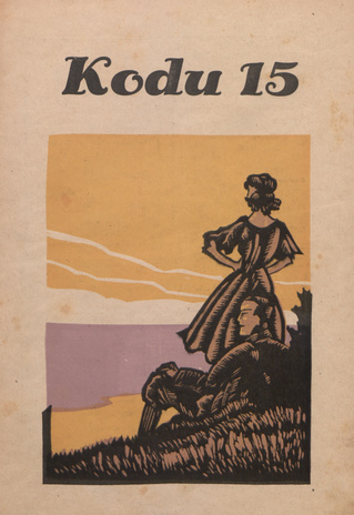 Kodu : perekondlik kirjanduse, teaduse ja kunsti ajakiri ; 15 1932-08