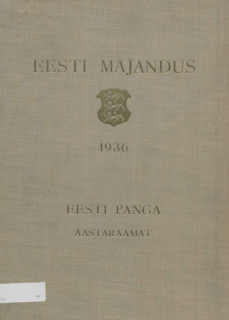Eesti majandus 1936. a. : Eesti Panga aastaraamat