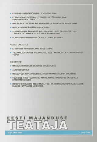 Eesti Majanduse Teataja : majandusajakiri aastast 1991 ; 1 (212) 2009