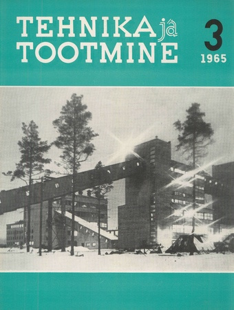 Tehnika ja Tootmine ; 3 1965-03