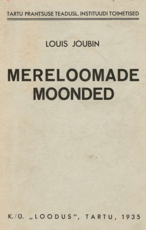 Mereloomade moonded = Les métamorphoses des animaux marins