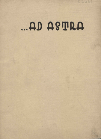 Ad Astra : J. Westholmi Gümnaasiumi õppurajakiri ; 1 1940-02