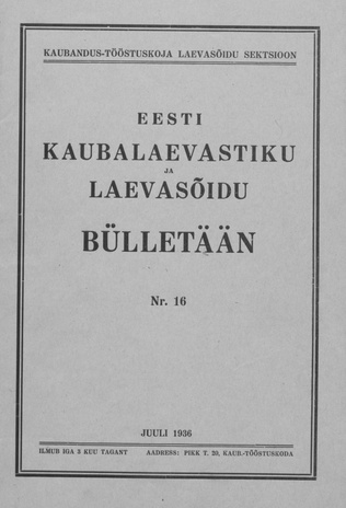 Eesti Kaubalaevastiku ja Laevasõidu Bülletään ; 16 1936-07-15