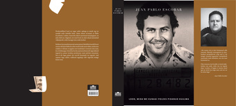 Pablo Escobar, minu isa : lood, mida me kunagi poleks pidanud kuulma 