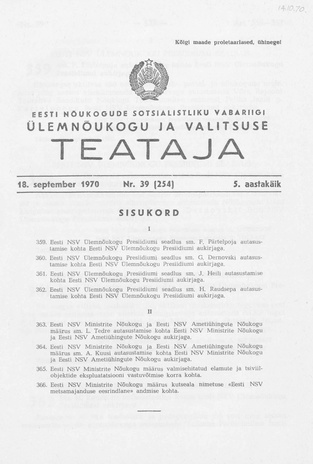 Eesti Nõukogude Sotsialistliku Vabariigi Ülemnõukogu ja Valitsuse Teataja ; 39 (254) 1970-09-18