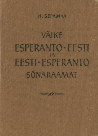 Väike esperanto-eesti ja eesti-esperanto sõnaraamat