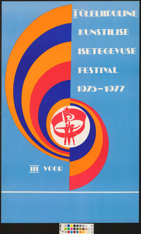 I üleliiduline kunstilise isetegevuse festival 1975-1977 