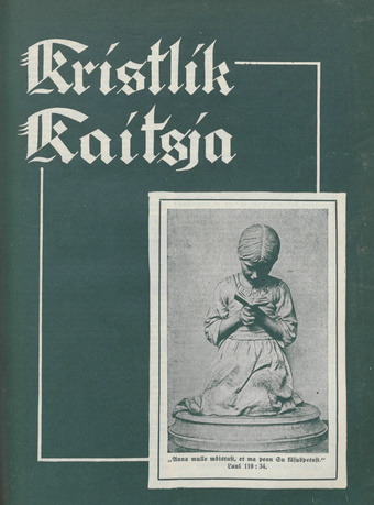 Kristlik Kaitsja : Eesti metodistide häälekandja ; 7 1935-06-28