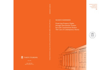 Protecting property rights through international treaties but with constitutional brakes: the case of contemporary Russia 